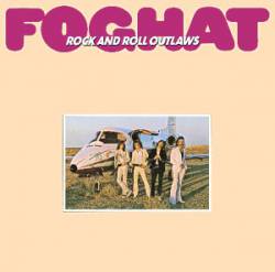 Foghat : Rock & Roll Outlaws